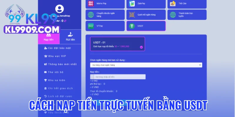 Chi tiết cách nạp tiền trực tuyến bằng USDT
