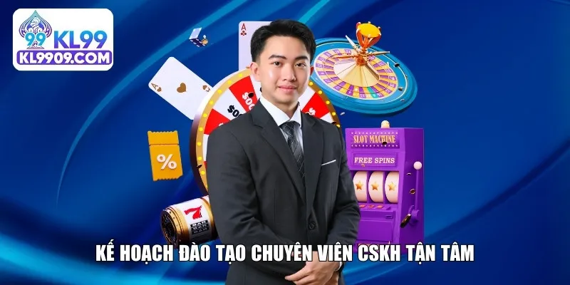 Kế hoạch đào tạo chuyên viên CSKH tận tâm