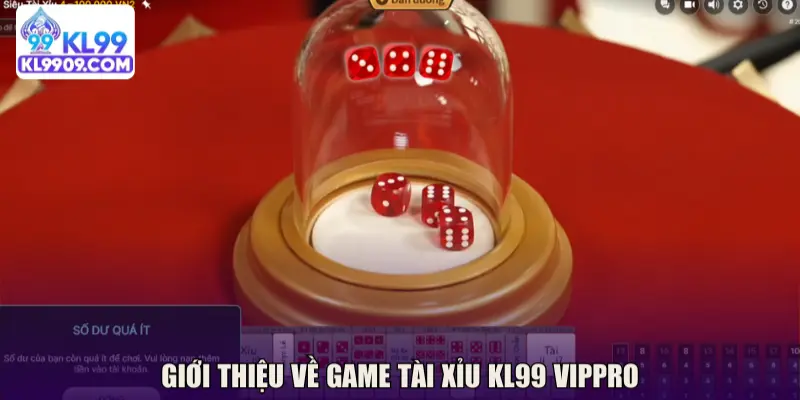 Giới thiệu game cá cược tài xỉu từ KL99